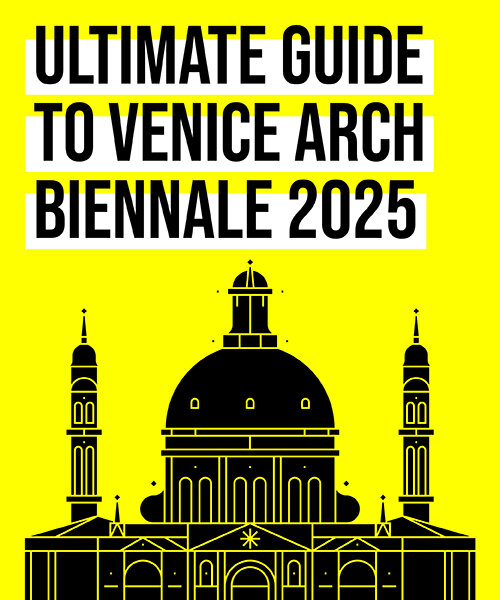 designboom's ultimate guide to venice architecture biennale 2025